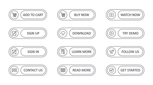 Vector call to action buttons with icons. Add to cart get started watch now. Read more learn more. Contact us follow us download icon. Try demo sign in sign up buy now. Editable stroke