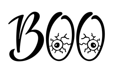 Boo lettering. Halloween sign. Text with sketch design element. Frightening symbol. Scary eyes. Black-and-white illustration. Use for printing, posters, T-shirts, textile drawing, print pattern.