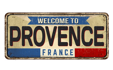 Welcome to Provence vintage rusty metal sign