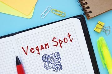 Healthy concept meaning Vegan Spot with phrase on the page.