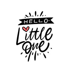 Hello Little One. Black color lettering phrase. Modern calligraphy. Vector illustration.