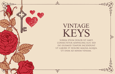 Banner with vintage key, red roses, hearts, lettering and place for text on the old paper background in an ornate frame. Hand-drawn vector illustration in retro style
