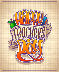 Happy teacher's day holiday card or poster design
