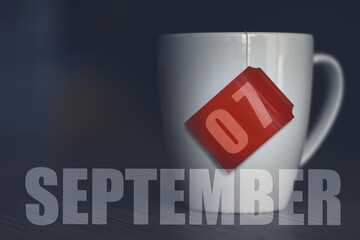 september 7th. Day 7 of month,Tea Cup with date on label from tea bag. autumn month, day of the year concept