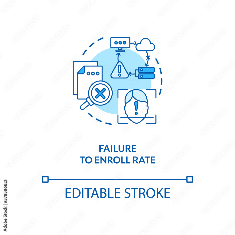 Poster failure to enroll rate concept icon. invalid input data into system recognition. biometric system er