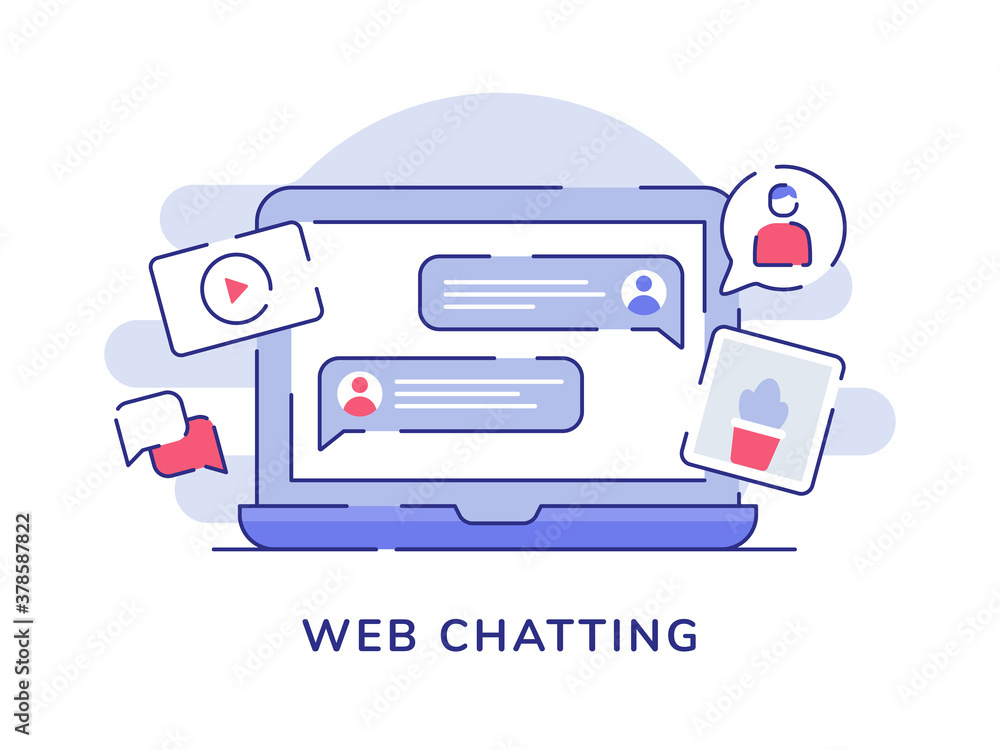 Poster web chatting concept bubble talk picture video on display laptop screen with flat outline style