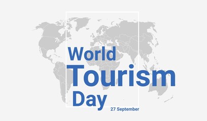 World tourism day international holiday card. Graphic poster with earth map.