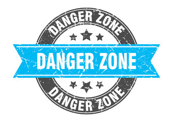 danger zone round stamp with ribbon. label sign