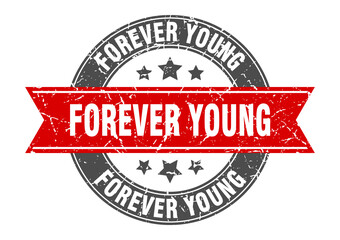 Obraz premium forever young round stamp with ribbon. label sign