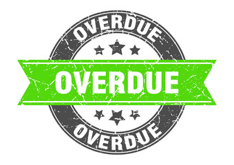 overdue round stamp with ribbon. label sign