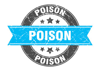 Fototapeta premium poison round stamp with ribbon. label sign