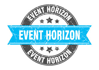 Fototapeta premium event horizon round stamp with ribbon. label sign