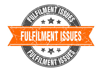 fulfilment issues round stamp with ribbon. label sign