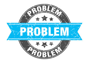 problem round stamp with ribbon. label sign