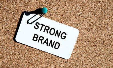 STRONG BRAND RENEW is on the card attached to the board.