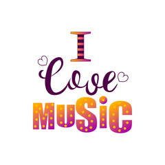 Lettering I love music.Perfect for greeting cards, party invitations, posters, stickers, pin, scrapbooking, icons. Lettering baby. Vector illustration