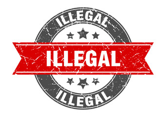 illegal round stamp with ribbon. label sign