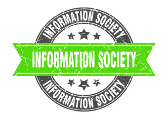 information society round stamp with ribbon. label sign