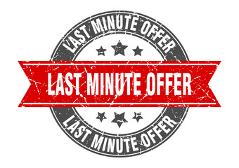 last minute offer round stamp with ribbon. label sign