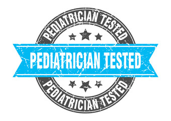 pediatrician tested round stamp with ribbon. label sign