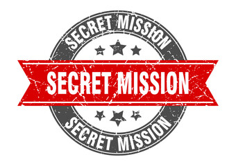 secret mission round stamp with ribbon. label sign