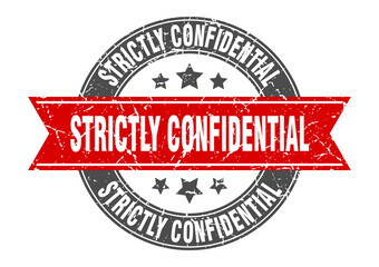 strictly confidential round stamp with ribbon. label sign