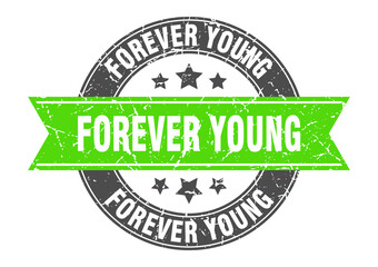 forever young round stamp with ribbon. label sign