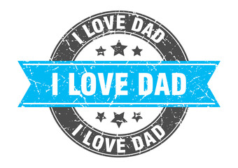 Obraz premium i love dad round stamp with ribbon. label sign