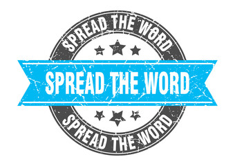 Obraz premium spread the word round stamp with ribbon. label sign