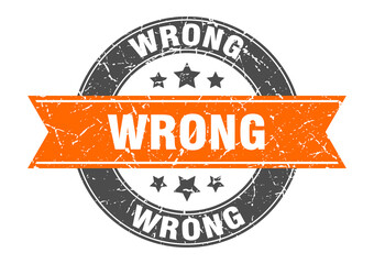 wrong round stamp with ribbon. label sign