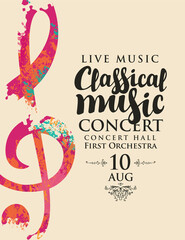 Poster for a live classical music concert. Vector banner, flyer, invitation, ticket or advertising banner with an abstract treble clef in the form of bright spots of paint © paseven