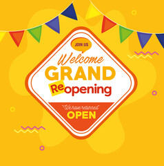 welcome grand reopening, we have returned open, with garlands decoration vector illustration design