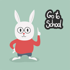 Funny white rabbit and go to school message