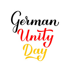 Germany Unity Day calligraphy hand lettering. German National holiday celebration on October 3. Vector template for banner, typography poster, flyer, greeting card, etc