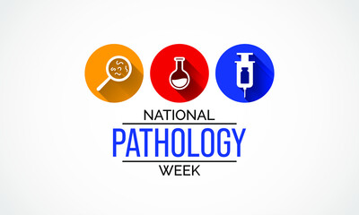 Vector illustration on the theme of National Pathology week observed each year during November.