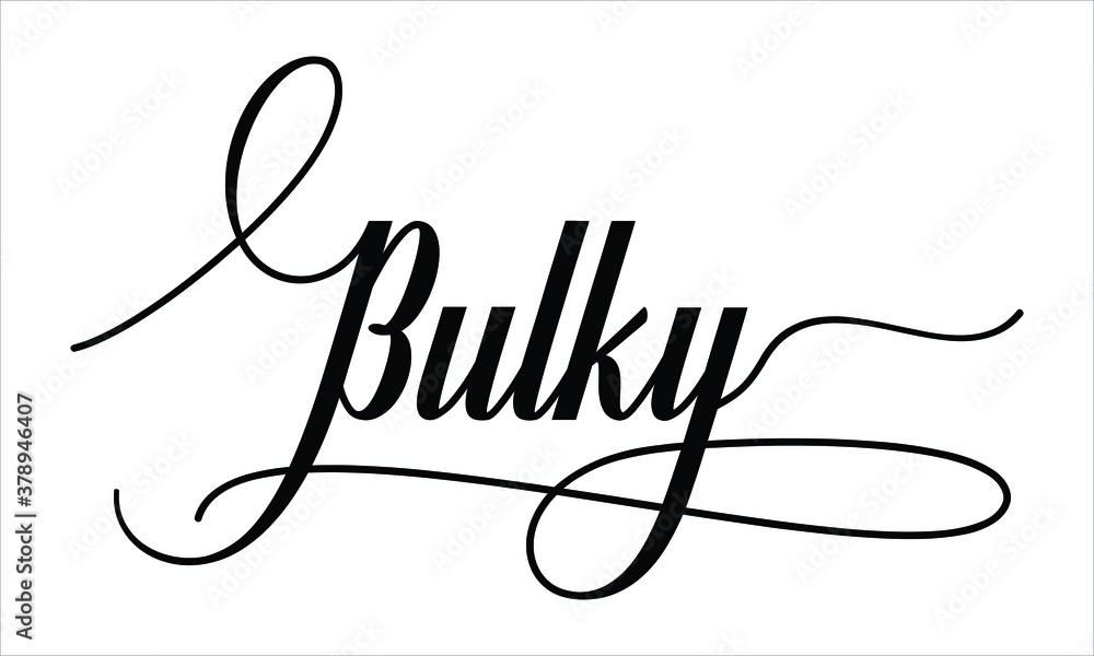Poster bulky script calligraphy black text cursive typography words and phrase isolated on the white backgr