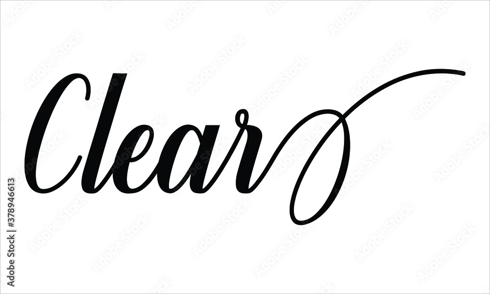 Poster clear script calligraphy black text cursive typography words and phrase isolated on the white backgr