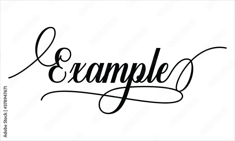 Poster example script calligraphy black text cursive typography words and phrase isolated on the white back