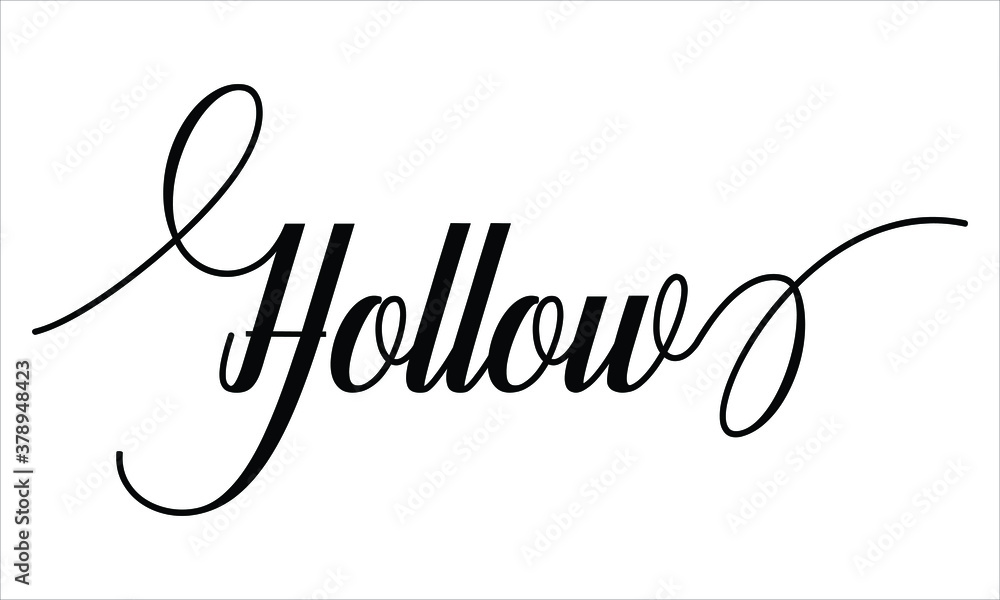 Fototapete hollow script calligraphy black text cursive typography words and phrase isolated on the white backg