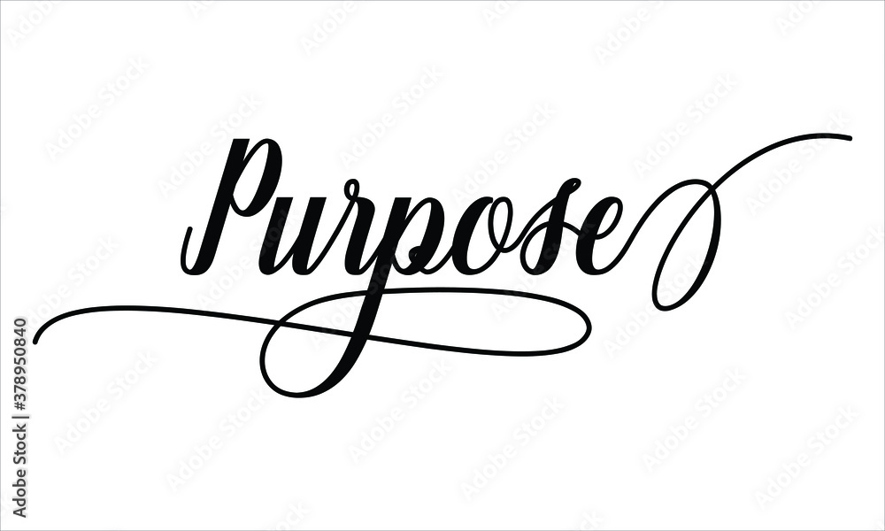 Aufkleber purpose calligraphy script black text cursive typography words and phrase isolated on the white back