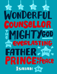 Hand lettering with Bible verse Wonderful Counsellor, The Mighty God, Everlasting Father.