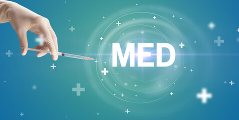 Obraz na płótnie Canvas Syringe needle with virus vaccine and MED abbreviation, antidote concept
