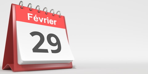 February 29 date written in French on the flip calendar page, 3d rendering