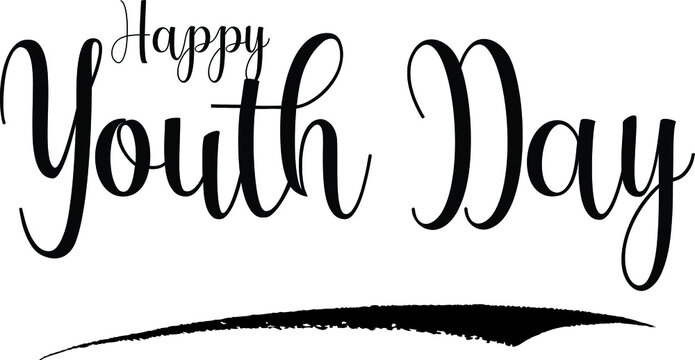 Happy Youth Day. Calligraphy Handwritten Black Color Text On Yellow 
Background