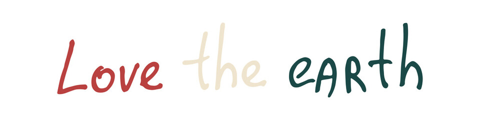 Obraz premium Handlettering quotation about ecology. Handwritten text isolated on white background. Vector illustration. Template for greeting card, poster, banner