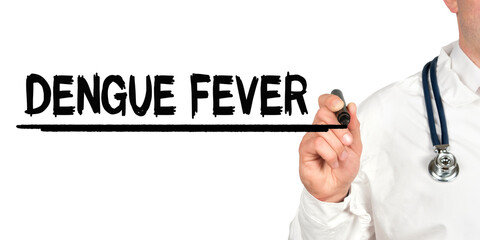 Doctor writes the word - DENGUE FEVER. Image of a hand holding a marker isolated on a white background.