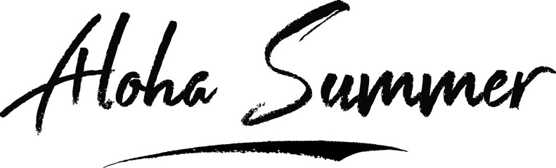 Aloha Summer Brush Calligraphy Handwritten Typography Text on
White Background