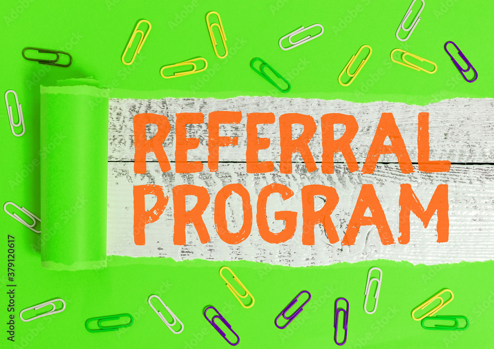 Poster writing note showing referral program. business concept for employees are rewarded for introducing s