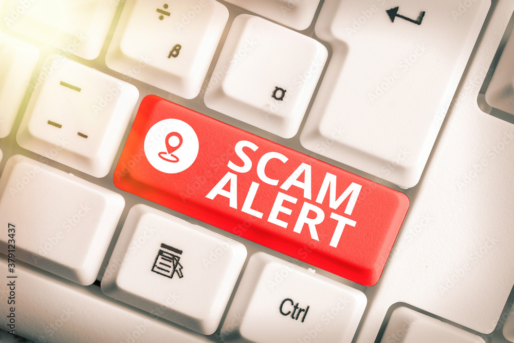 Poster text sign showing scam alert. business photo showcasing unsolicited email that claims the prospect o