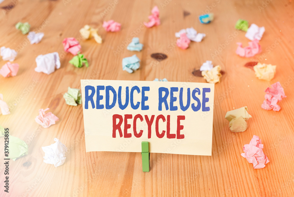 Aufkleber conceptual hand writing showing reduce reuse recycle. concept meaning environmentallyresponsible con